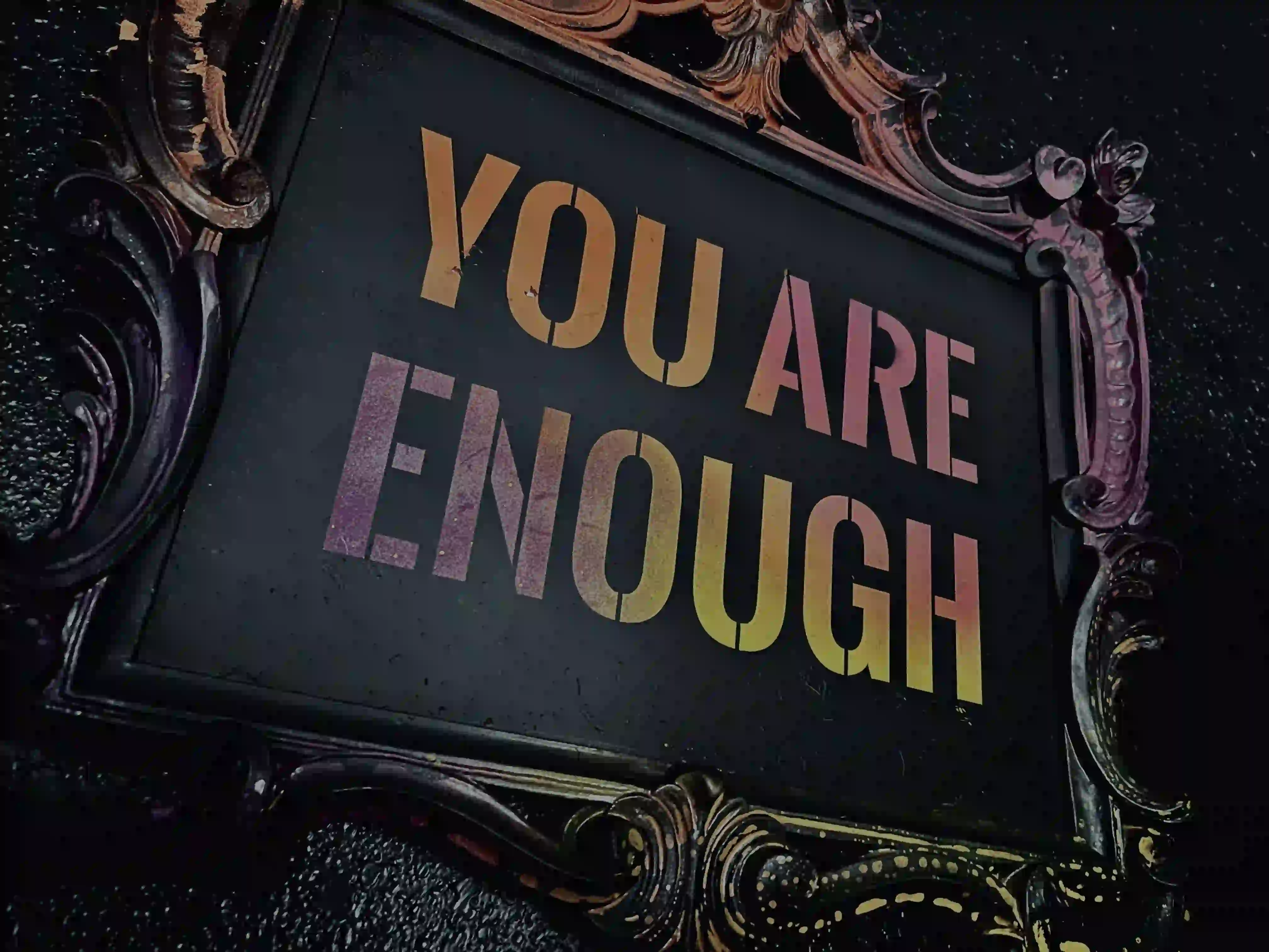 You are enough spray-painted artwork